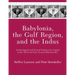 Babylonia, the Gulf Region, and the Indus