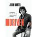 Driven: Investigating Nine Decades of Stop-at-Nothing Ambition
