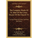 The Complete Works Of St. John Of The Cross, Doctor Of The Church V3: Living Flame Of Love, Cautions And More