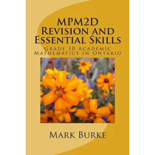 MPM2D Revision Guide: Grade 10 Acaademic Mathematics in Ontario