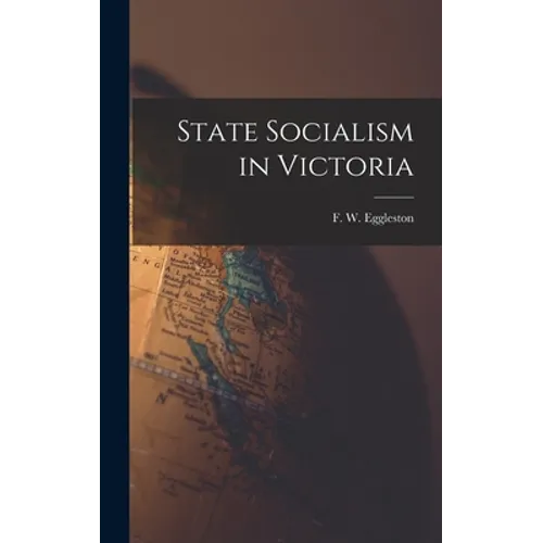 State Socialism in Victoria