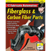 How to Fabricate Automotive Fiberglass & Carbon Fiber Parts