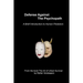 Defense Against the Psychopath: A Brief Introduction to Human Predators