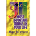 The 3 Most Important Things In Your Life