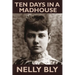 Ten Days in a Mad-House