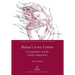 Balzac's Love Letters: Correspondence and the Literary Imagination