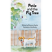 Petie and the Fig Tree