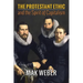 The Protestant Ethic and the Spirit of Capitalism