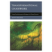 Transformational Chairwork: Using Psychotherapeutic Dialogues in Clinical Practice