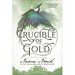 Crucible of Gold: Book Seven of Temeraire