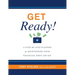 Get Ready!: A Step-by-Step Planner for Maintaining Your Financial First Aid Kit