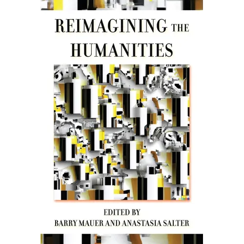 Reimagining the Humanities