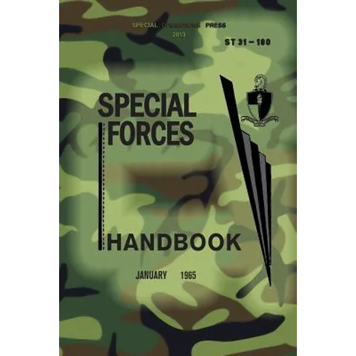ST 31-180 Special Forces Handbook: January 1965