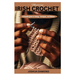 Mastering Irish Crochet: A Comprehensive Guide to History, Techniques, and Patterns