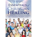 Essentials of Christian Healing