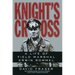 Knight's Cross: Life of Field Marshal Erwin Rommel, a
