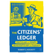 The Citizens' Ledger: Digitizing Our Money, Democratizing Our Finance