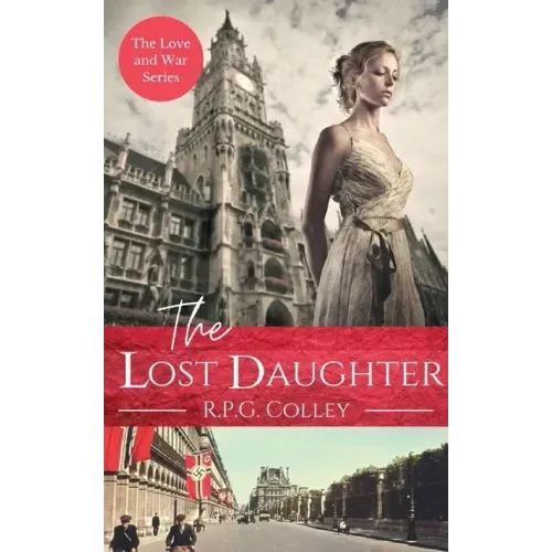 The Lost Daughter: Historical Fiction