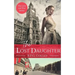 The Lost Daughter: Historical Fiction