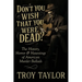 "Don't You Wish That You Were Dead?"