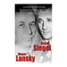 Bugsy Siegel and Meyer Lansky: The Controversial Mobsters Who Worked with Lucky Luciano to Form the National Crime Syndicate
