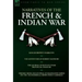 Narratives of the French & Indian War: Ranger Brown's Narrative, the Adventures of Robert Eastburn, the Journal of Rufus Putnam-Provincial Infantry &