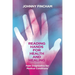 Reading Hands for Health and Healing: Palm Diagnostics for Medical Conditions