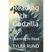 Reading with Godzilla: Learning to Read