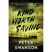 The Kind Worth Saving