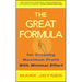 The Great Formula...for Creating Maximum Profit with Minimal Effort