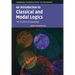 An Introduction to Classical and Modal Logics