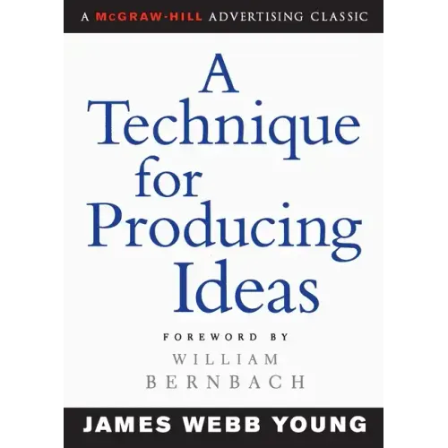 A Technique for Producing Ideas