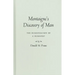 Montaigne's Discovery of Man: The Humanization of a Humanist
