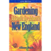 Gardening Month by Month in New England