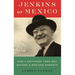 Jenkins of Mexico: How a Southern Farm Boy Became a Mexican Magnate
