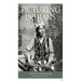 Picturing Indians: Photographic Encounters and Tourist Fantasies in H. H. Bennett's Wisconsin Dells