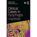 Clinical Cases in Dysphagia