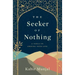 The Seeker of Nothing: A fable on owning your life