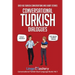 Conversational Turkish Dialogues: Over 100 Turkish Conversations and Short Stories