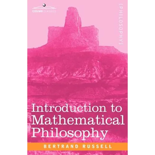 Introduction to Mathematical Philosophy