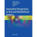 Innovative Perspectives in Oral and Maxillofacial Surgery