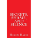 Secrets, Shame, and Silence