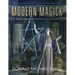 Modern Magick: Twelve Lessons in the High Magickal Arts