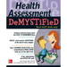 Health Assessment Demystified