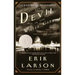 The Devil in the White City: Murder, Magic, and Madness at the Fair That Changed America