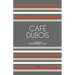 Café Dubois: A Bilingual French-English Story