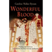 Wonderful Blood: Theology and Practice in Late Medieval Northern Germany and Beyond