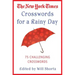 The New York Times Crosswords for a Rainy Day: 75 Challenging Crosswords