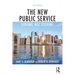 The New Public Service: Serving, Not Steering