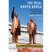The Real North Korea: Life and Politics in the Failed Stalinist Utopia